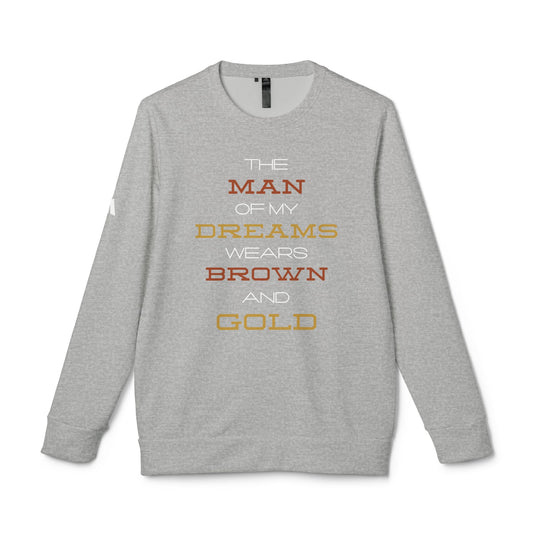 The Man of My Dreams Wears Brown & Gold Adidas Sweatshirt| Iota Fraternity Inspired