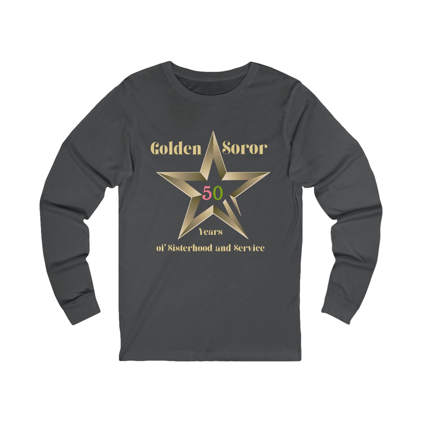 Golden Soror - 50 Years of Sisterhood & Service Long Sleeve Tee | Alpha Sorority Inspired | HBCU