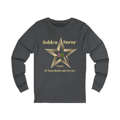 Golden Soror - 50 Years of Sisterhood & Service Long Sleeve Tee | Alpha Sorority Inspired | HBCU