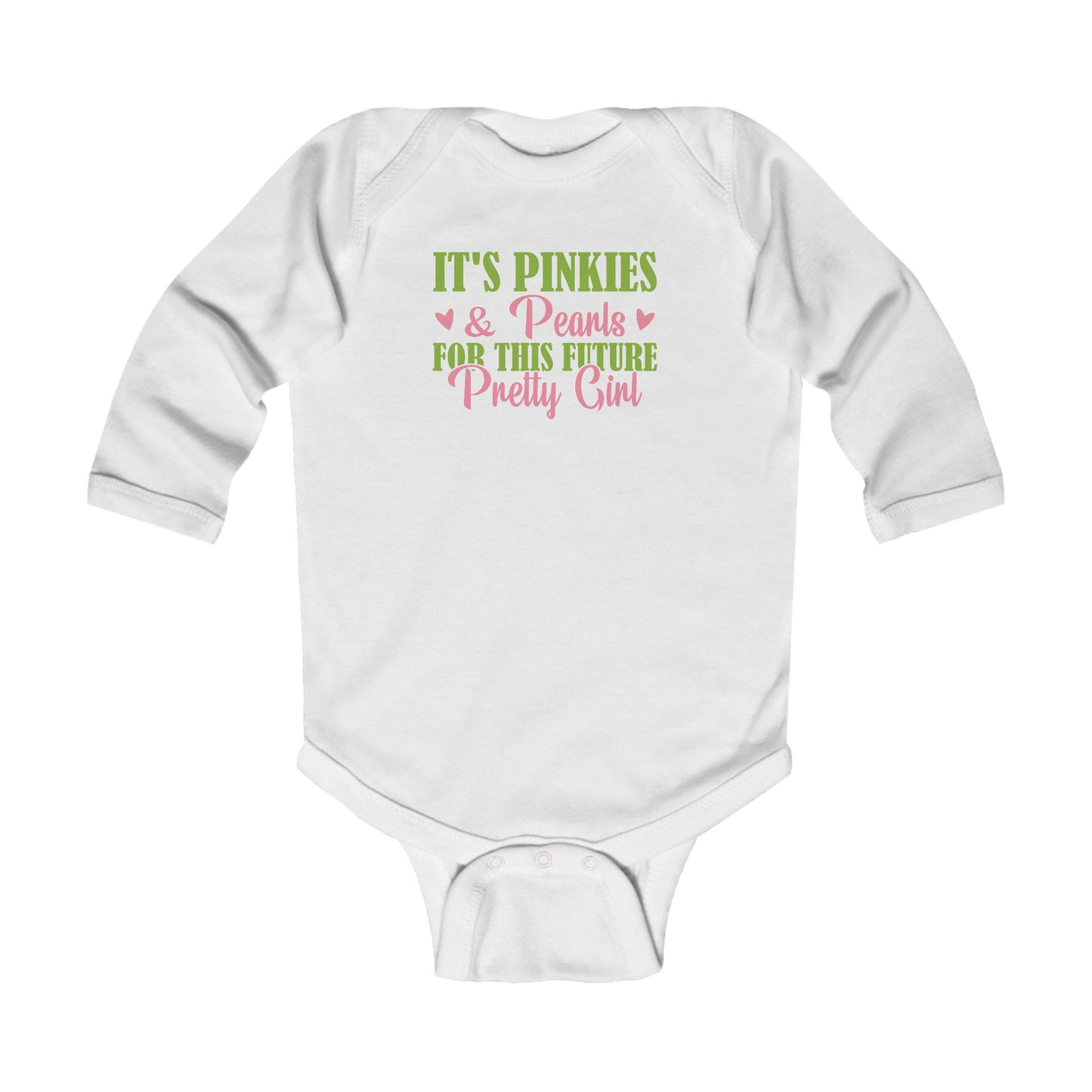 It's Pinkies & Pearls For This Future Pretty Girl long sleeve Infant Bodysuit