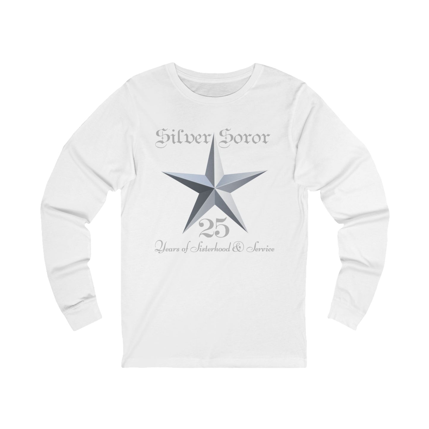 Silver Soror 25 Years of Sisterhood & Service Long-Sleeve T-Shirt | HBCU Sorority Inspired