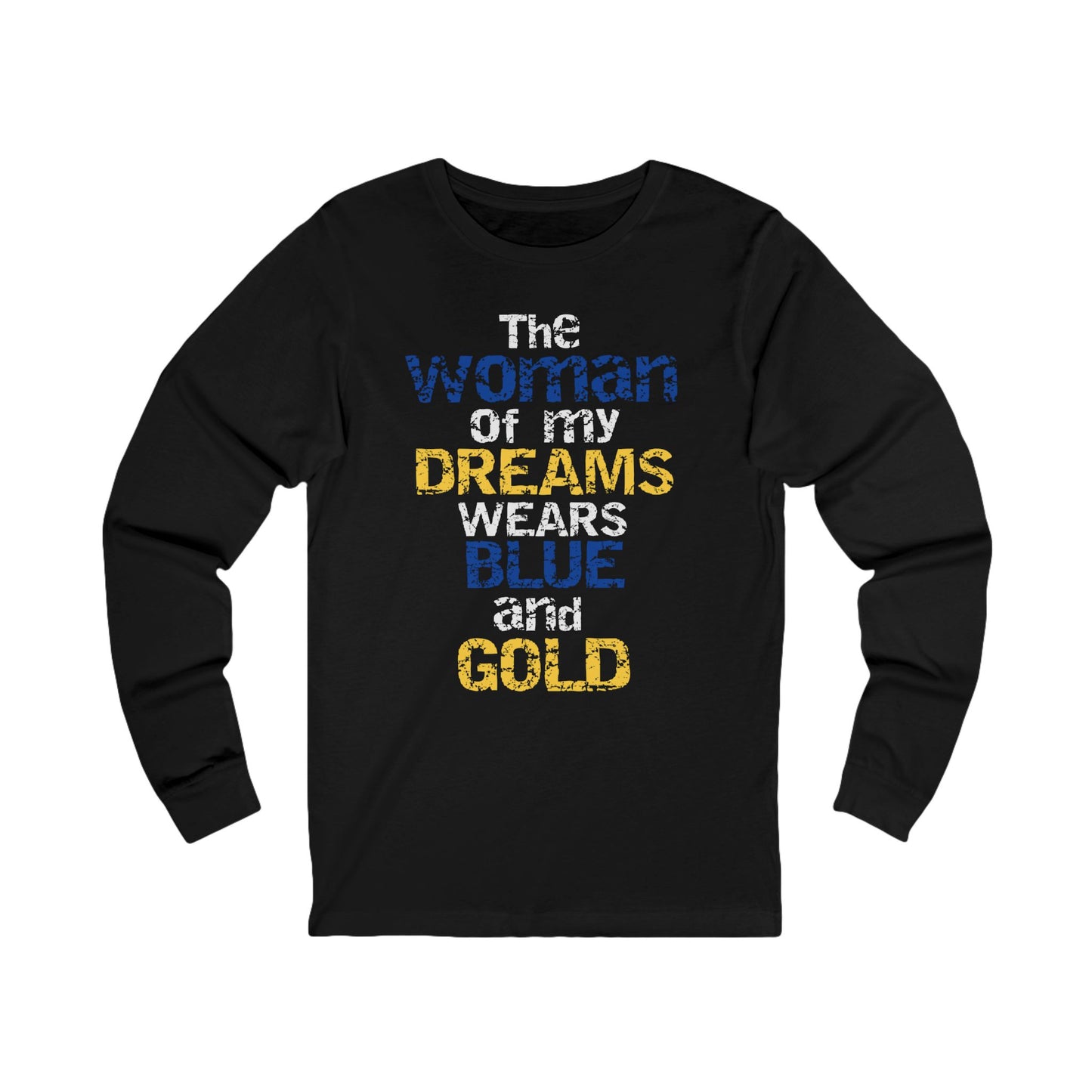 The Woman of My Dreams Wears Blue & Gold T-Shirt | Sigma Gamma Rho Inspired